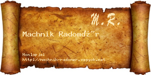 Machnik Radomér névjegykártya